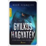 Gyilkos hagyat&eacute;k - Mező Szabolcs