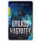 Gyilkos hagyat&eacute;k - Mező Szabolcs