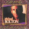 CD Michael Bolton &ndash; Grand Collection, Rock