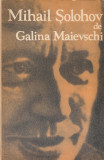 GALINA MAIEVSCHI - MIHAIL SOLOHOV
