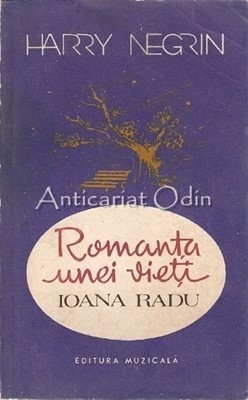 Romanta Unei Vieti. Ioana Radu - Harry Negrin foto