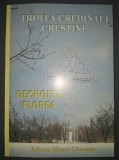 Georgeta Florea&nbsp;-&nbsp;Troita credintei crestine