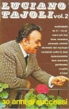 Luciano Tajoli - Luciano Tajoli - Vol. 2 (30 Anni Di Successi), Caseta audio