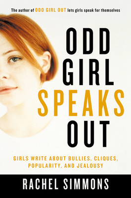 Odd Girl Speaks Out: Girls Write about Bullies, Cliques, Popularity, and Jealousy foto