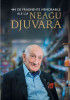 444 de fragmente memorabile ale lui Neagu Djuvara | Neagu Djuvara, 2019, Humanitas
