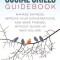 The Social Skills Guidebook: Manage Shyness, Improve Your Conversations, and Make Friends, Without Giving Up Who You Are