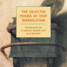 The Selected Poems of Osip Mandelstam