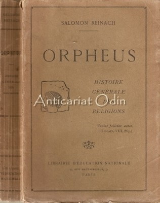 Orpheus. Histoire Generale Des Religions - Salomon Reinach - 1925