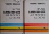 Bazele farmacologice ale practicii medicale (2 volume) &ndash; Valentin Stroenescu