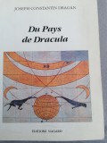 Iosif Contantin Dragan - Din tara lui Dracula (limba franceza). Nagard Roma 1992