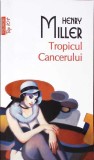 TROPICUL CANCERULUI-HENRY MILLER-268848