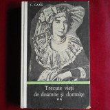Trecute vieți de doamne și domnițe (Volumul II) &ndash; C. Gane (Constantin Gane)