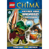 LEGO 5. - Vigy&aacute;zz, k&eacute;sz, ragassz! - Csapd&aacute;ban - Legends of Chima - Munkaf&uuml;zet - T&ouml;bb mint 230 matrica