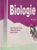Biologie B1, B2 . Manual pentru clasa a X-a - Calin Dumitru Tesio, Valeria