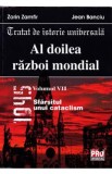 Al doilea razboi mondial vol. VII - Zorin Zamfir, Jean Banciu