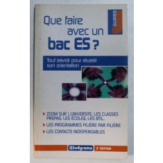 QUE FAIRE AVEC UN BAC ES ? - TOUT SAVOIR POUR REUSSIR SON ORIENTATION par PASCAL FITZNER et MARIE - LORENE GINIES , 2004