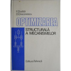 Optimizarea structurala a mecanismelor &ndash; F. Dudita, D. Diaconescu