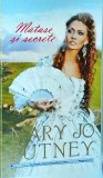 Mary Jo Putney - Matase si secrete