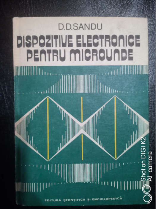Dispozitive electronice pentru microunde-D.D.Sandu