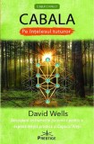 Cabala pe intelesul tuturor - David Wells