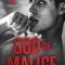 God of Malice: A Dark College Romance