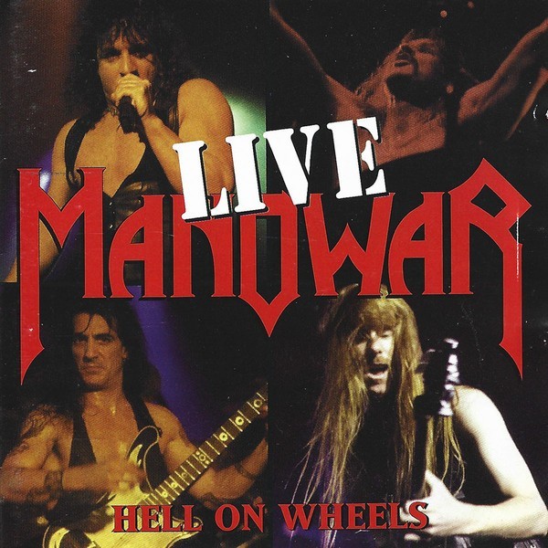 Manowar - Hell On Wheels (Live) (1997 - Universal Music - 2 CD / VG)