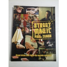 STREET MAGIC - PAUL ZENON