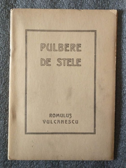 Romulus Vulcănescu - Pulbere de stele (1947)