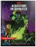 Dungeons &amp; Dragons Acquisitions Incorporated Hc (D&amp;d Campaign Accessory Hardcover Book)
