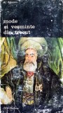 Mode si vesminte din trecut vol. 2 Al. Alexianu 1987 Album Arta Brosata 396 pagini Istorie romana