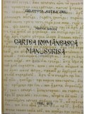 Mircea Avram - Cartea romaneasca manuscrisa (Editia: 1970)