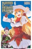 Banished from the Hero&#039;s Party, I Decided to Live a Quiet Life in the Countryside, Vol. 6 (Manga)