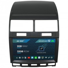 Navigatie Volkswagen Touareg (2002-2011), Android 12, P-Octacore 2GB RAM + 32GB ROM, 9 Inch - AD-BGP9002+AD-BGRKIT050