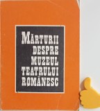 Marturii despre muzeul teatrului romanesc George Franga
