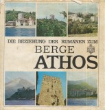 &quot;Die Beziehung der Rumanen zum Berge Athos&quot; 1979