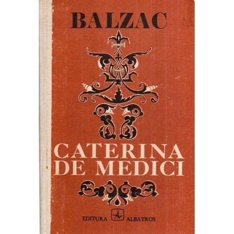 Honore de Balzac - Caterina de Medici - 118635