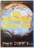 ALTFEL, DESPRE CONTINUITATE IN ISTORIE SI CULTURA de ROMULUS DABU , 1995