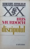 DISCIPOLUL-IRIS MURDOCH