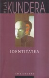 Milan Kundera - Identitatea