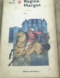 LITR9 0442 Literatura - Colectia Editura Eminescu - Al. Dumas - Regina Margot