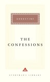 The Confessions | Augustine, Everyman&#039;s Library