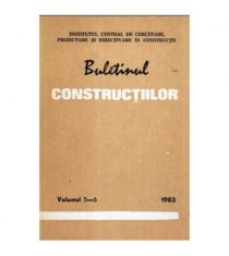 colectiv - Buletinul constructiilor - Volumul 5-6 / 1983 - 107569