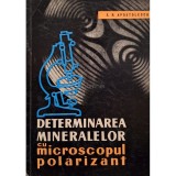 E. R. Apostolescu - Determinarea mineralelor cu microscopul polarizant (Editia: 1960)