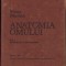 HST C6278 Anatomia omului Aparatul locomotor Papilian volumul I 1982