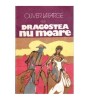 Oliver La Farge - Dragostea nu moare - 112536