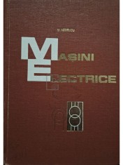 V. Nedelcu - Masini electrice (Editia: 1968) foto