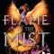 Flame in the Mist