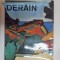 ANDRE DERAIN , CATALOGUE par N. KALITINA 1976