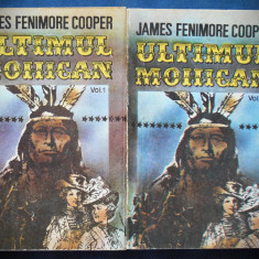 ULTIMUL MOHICAN - VOL. 1 & VOL. 2 - JAMES FENIMORE COOPER