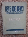 ESOPIA - Ediție &icirc;ngrijită de I. C. CHIȚIMIA
